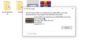 How to Fix File is too large for the destination file system for Pen Drives and USB Storage Drives