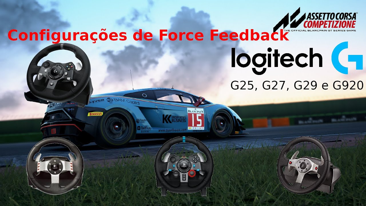 Assetto Corsa Competizione Configuracoes De Force Feedback Logitech G25 G27 G29 E G9 Youtube
