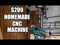 Build a CNC Machine in 4 hours for $200