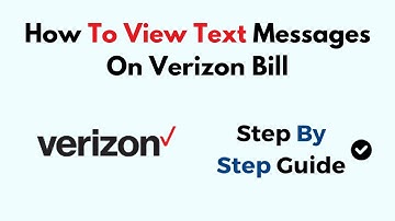 How To View Text Messages On Verizon Bill