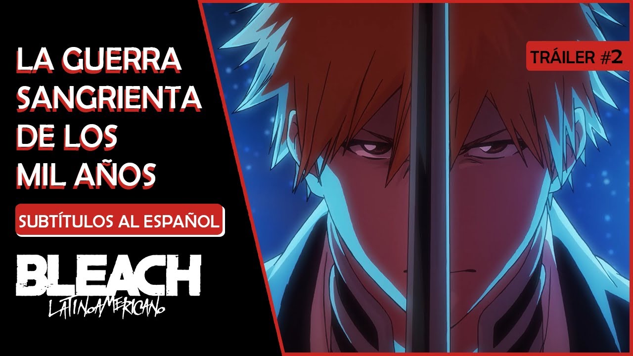 Bleach  Parte 2 de Guerra Sangrenta dos Mil Anos ganha teaser; veja