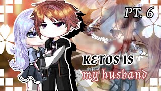 ✐ Ketos Is My Husband ✐ Ketos Adalah Suami ku Part.6 || Gacha Club Indonesia || ~GCM~ (GCINDO)