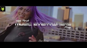 DJ SLOW REMIX !!! Music Everywhere - Pray - ( Slow Remix )