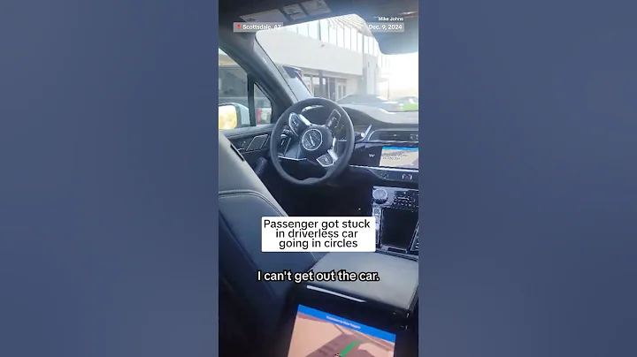 Passenger got stuck in driverless car going in circles