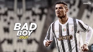 Cristiano Ronaldo ► "BAD BOY" ft. Marwa Loud • Skills & Goals 2021 | HD
