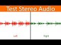 Stereo test  leftright audio test for headphonesspeakers