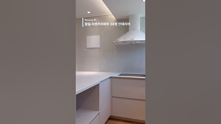 30평대 아파트 주방! 시원하게 확장 후 이렇게 바뀌었어요 | 잠실 리센츠 38평 인테리어