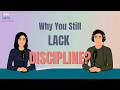 English Podcast | Why You Still Lack Discipline? | Learn English Fast
