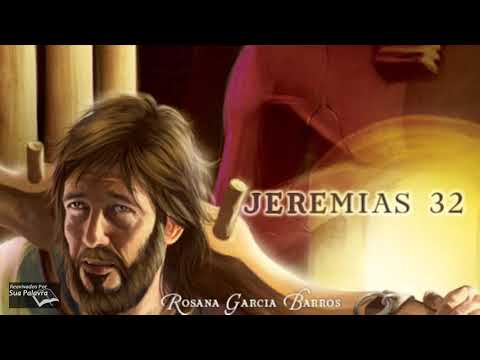 Jeremias 32 - Reavivadospsp -  Rosana Garcia Barros