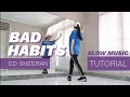 BAD HABITS Slow Music Dance Tutorial | Kyle Hanagami Choreography | itstesa