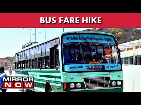 Tamil Nadu Govt Rises Bus Fares Hike Due To Increase In The Prices Of Fuel