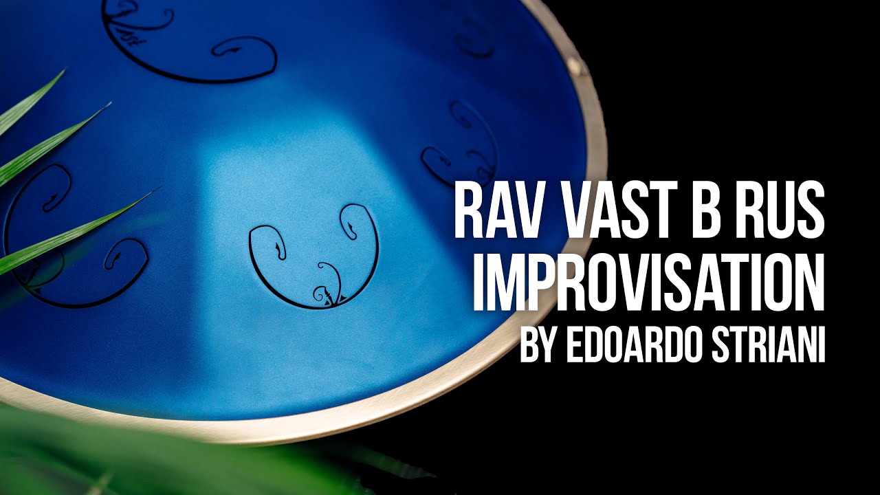 Handpan and Hang history - RAV Vast was created under the