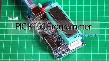 Install PIC K150 Programmer on Windows 10
