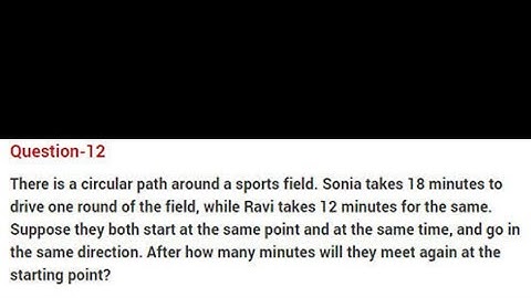 There is a circular path around a sports field Sonia takes 18 minutes to drive one round of the fie