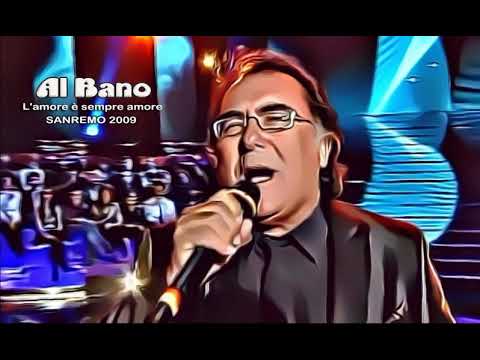 Al Bano Carrisi - L'amore È Sempre Amore