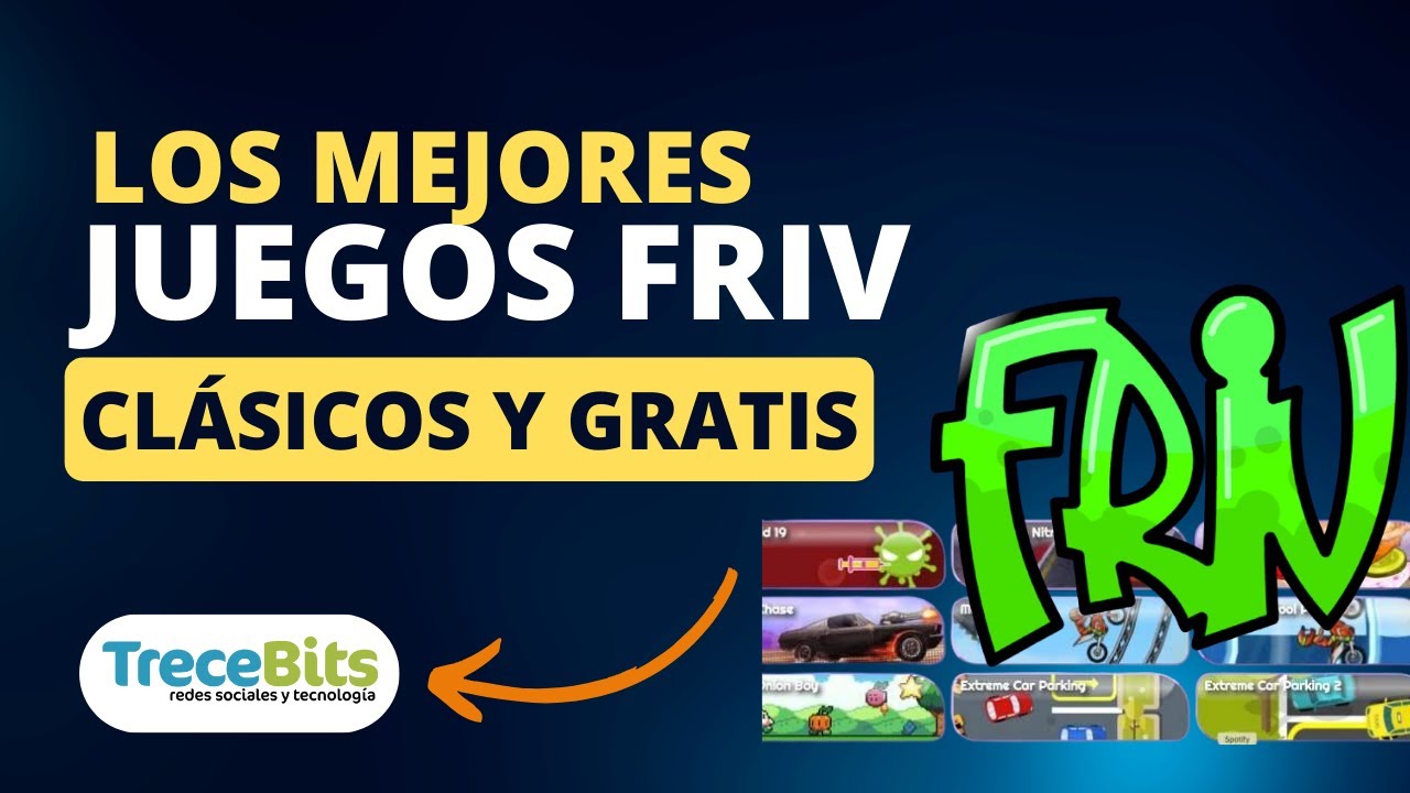 Los mejores JUEGOS FRIV gratis 