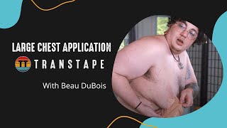 Large Chest TransTape Application Method  THROWBACK Beau DuBois' First  TransTape Tutorial 