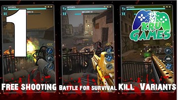 Zombie Killing:Killing Game Gameplay Walkthrough #1 (Android, IOS)