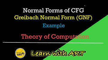Normal Forms of CFG | Greibach Normal Form (GNF) | Example