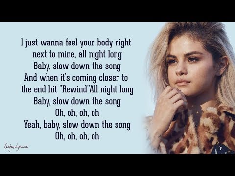 Selena Gomez - Slow Down (Lyrics) 🎵