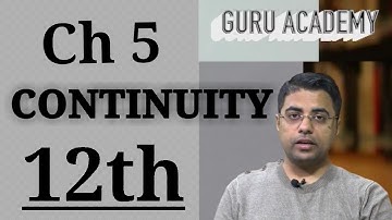12/CONTINUITY/Mathematics - NITIN GURU Maths Summary Class 12th CBSE REVISION