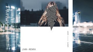 Vérité - Saint Lnm Remix