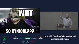 DevOps Days Kiev 2018 -- H 'Waldo' Grunenwald
