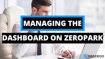 How to Manage the Dashboard on Zeropark