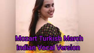 Mozart Rondo Alla Turka Indian Classical Vocal Version (Lockdown Project)