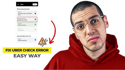 How To Fix Uber App Background Check Issues (2025) - Quick & Easy!