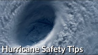 Hurricane Safety Tips