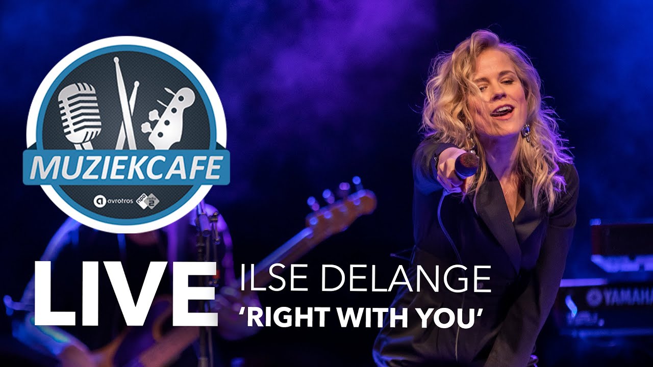 Ilse DeLange - 'Right With You' live bij Muziekcafé
