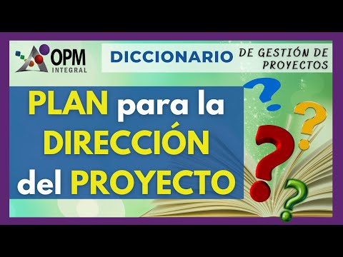 Video: ¿Qué hay en el plan de gestión del proyecto?