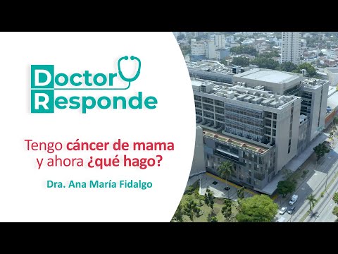 Tengo cáncer de mama y ahora ¿qué hago? | Dr Responde