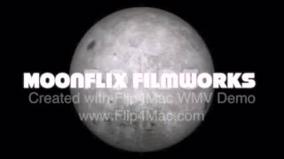 Moonflix Filmworks Opening Credits