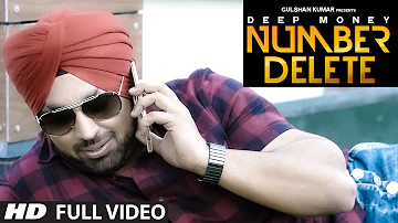 Deep Money:  Number Delete Full Song | New Punjabi Song | T-Series Apnapunjab