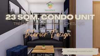 23 SQM. Condo Unit | Interior Design (TREES RESIDENCE, NOVALICHES, QUEZON CITY)