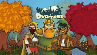 Dwarrows [SHOWCASE]