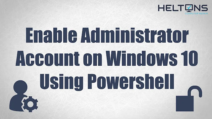 Enable or Disable Administrator Account with Powershell (CMD) in Windows 10