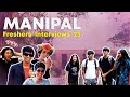 What freshers think of manipal 2023 edition  mttn