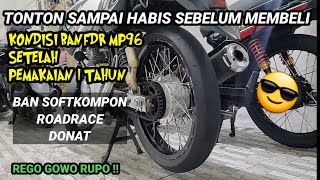 REVIEW KONDISI BAN FDR SPORT MP 96 SOFT KOMPON. SETELAH PEMAKAIAN 1TAHUN. screenshot 2