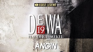 @Dewa19  ft Once Mekel - Angin (Authenticity ID)