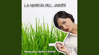 Vignette de la vidéo "La Mancha del Jardin - Rompiendo (Remastered)"