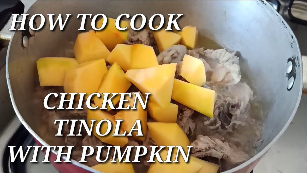 HOW TO COOK CHICKEN TINOLA WITH PUMPKIN by Jangsters Vlog - YouTube