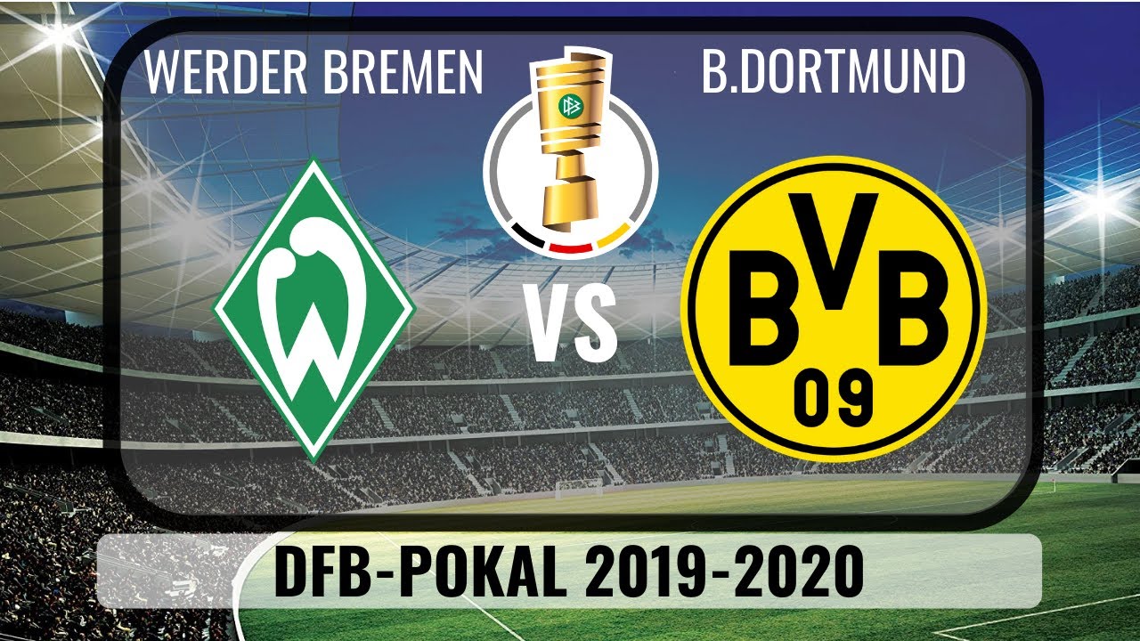 Dortmund Vs Bremen