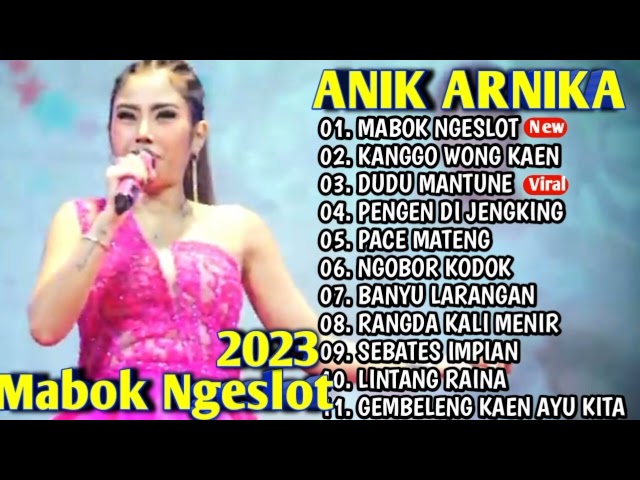 Mabok Ngeslot,Kanggo wong kaen lagu tarling Cirebonan Anik arnika viral  || Full album terbaru 2022 class=