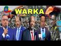 WARKA Isbadal Lagu Sameeyay Taliska Booliska Addis Ababa Baaqa Ethiopia Iyo Xiisada Bariga