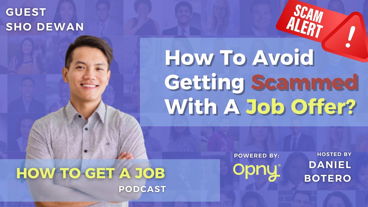 How To Avoid Getting Scammed?- How To Get A Job Podcast - EP 294 - YouTube