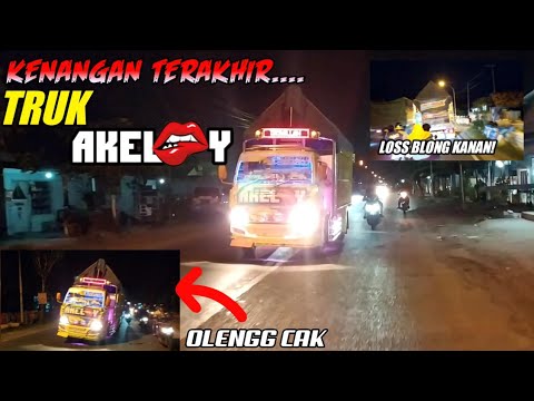 GOYANGAN TERAKHIR TRUK  AKELOY SEBELUM LAKA  OLENGNYA BIKIN 