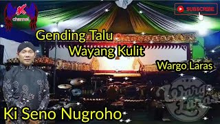 Gending Talu Wayang Kulit | Wargo Laras | Ki Seno Nugroho